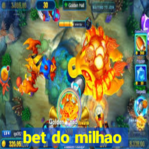 bet do milhao